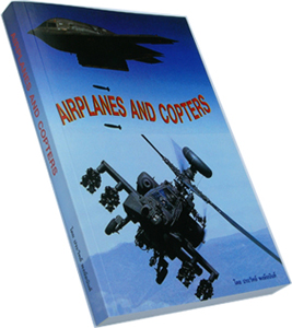 Airplanes and Copters